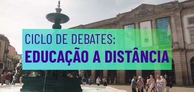 Ciclo Debates, educaçao distancia