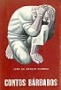 Livro Contos Brbaros de Joo de Arajo Correia