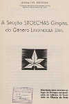Trabalho acadmico A Seco STOECHAS Gingins do Gnero LAVANDULA Linn de Arnaldo Roseira / Academic work A Seco STOECHAS Gingins do Gnero LAVANDULA Linn