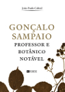 Capa de livro Biogrfico sobre Gonalo Sampaio / Cover of the Biographical book about Gonalo Sampaio