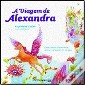 A Viagem de Alexandra de Papiniano Carlos, 2008